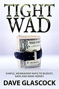 Tight Wad