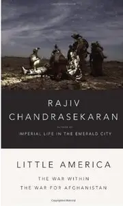 Little America: The War Within the War for Afghanistan [Repost]