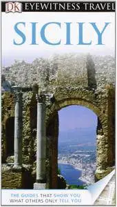 DK Eyewitness Travel Guide: Sicily (Repost)