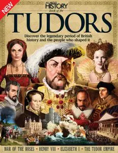 All About History Book of The Tudors – March 2016