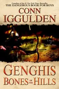 Genghis: Bones of the Hills