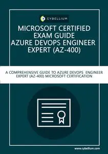 Microsoft Certified Exam Guide - Azure DevOps Engineer Expert