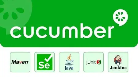 Cucumber with Selenium and Java: From Beginner to Expert (Updated)