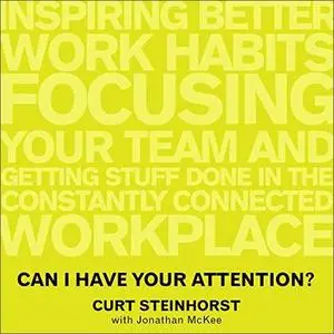 Can I Have Your Attention? [Audiobook]