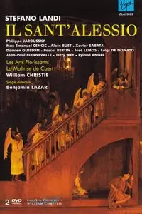 Landi Stefano - Il Sant’ Alessio (William Christie, Philippe Jaroussky, Max Emanuel Cencic) [2008] [Re-Up]