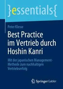 Best Practice im Vertrieb durch Hoshin Kanri: Mit der japanischen Management-Methode zum nachhaltigen Vertriebserfolg
