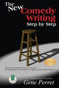 «The New Comedy Writing Step by Step» by Gene Perret