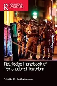 Routledge Handbook of Transnational Terrorism