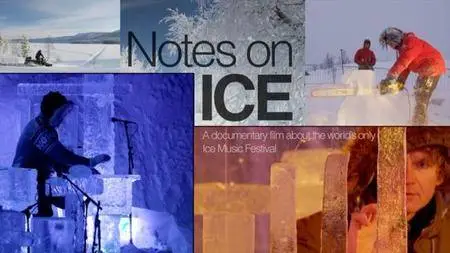 SBS - Notes on Ice (2013)