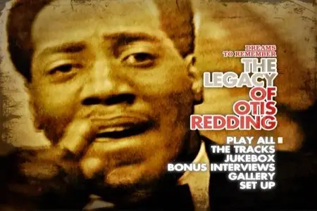 Otis Redding: Dreams To Remember - The Legacy Of Otis Redding (2007)