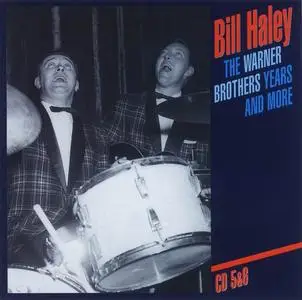 Bill Haley - The Warner Brothers Years and more [6CD Box Set] (1999)