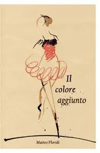 Il colore aggiunto