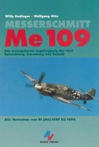 Messerschmitt Me 109 Alle Varianten von Bf (Me) 109F bis 109K (Repost)