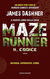 Il codice. Maze Runner - James Dashner (Repost)