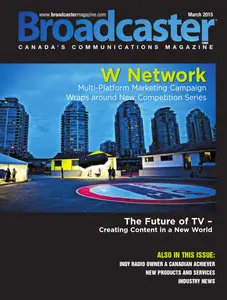 Broadcaster Magazine - March 2015