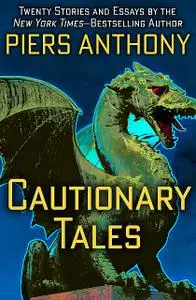 «Cautionary Tales» by Piers Anthony