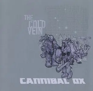 Cannibal Ox - The Cold Vein (2001)