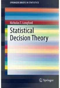 Statistical Decision Theory [Repost]