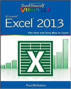 Teach Yourself Visually Excel 2013 (repost)