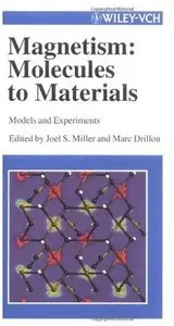 Magnetism: Molecules to Materials: Models and Experiments
