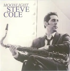 Steve Cole - Moonlight (2010) {Mack Avenue}