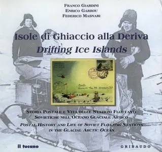 Isole di Ghiaccio alla Deriva. Drifting Ice Islands