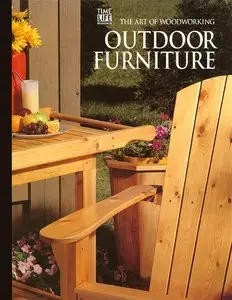 The Art Of Woodworking - Outdoor Furniture (repost)