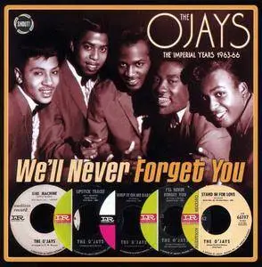 The O'Jays - Well Never Forget You: The Imperial Years 1963-66 (2012)