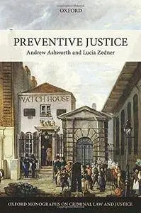 Preventive Justice