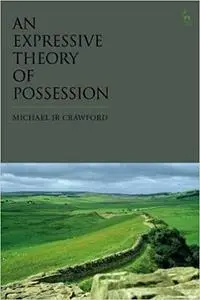 An Expressive Theory of Possession