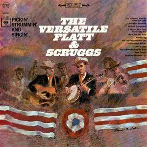 Flatt & Scruggs - The Versatile... Pickin', Strummin' And Singin' (1965) {2015 Columbia}