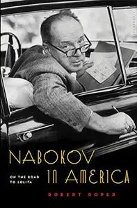 Nabokov in America : on the road to Lolita