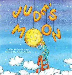 «Jude's Moon» by Nancy Guettier