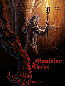 Gaultier de Châlus - Tome 1 - Loup