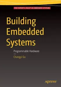 Building Embedded Systems: Programmable Hardware (Repost)