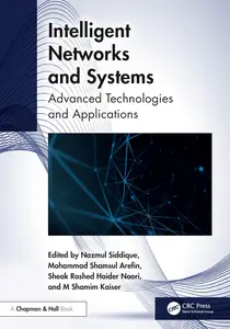 Intelligent Networks and Systems Advanced Technologies and Applications