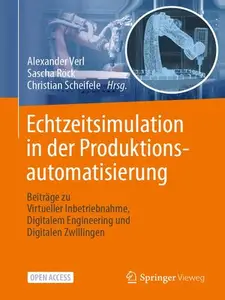 Echtzeitsimulation in der Produktionsautomatisierung (Repost)