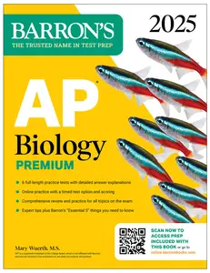 AP Biology Premium, 2025: Prep Book with 6 Practice Tests + Comprehensive Review + Online Practice (Barron's AP Prep)