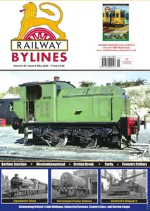 Railway Bylines - May 2025