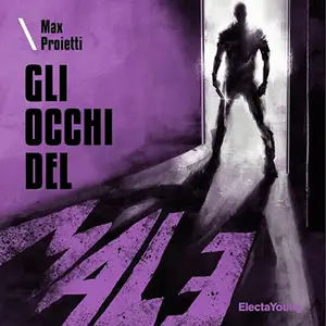 «Gli occhi del male» by Max Proietti