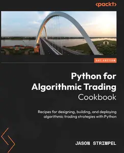 Python for Algorithmic Trading Cookbook