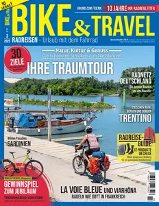 Bike&Travel Magazin - Mai-Juni 2025