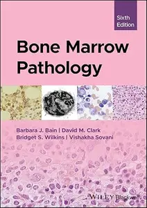 Bone Marrow Pathology (6th Edition)
