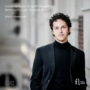 Nikola Meeuwsen - Live at the Queen Elisabeth Competition (2026) [Official Digital Download 24/48]