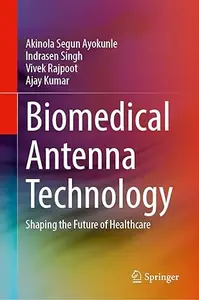 Biomedical Antenna Technology