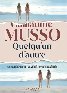 Guillaume Musso, "Quelqu'un d'autre