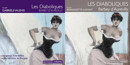 Jules Barbey d'Aurevilly, "Les diaboliques", 2 tomes