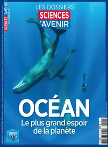 Sciences et Avenir Hors-Série N.222 - Juillet-Août-Septembre 2025
