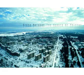 Steve Rothery - The Ghosts Of Pripyat (2014) [Official Digital Download 24-bit/96kHz]