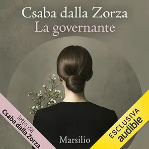 «La governante» by Csaba dalla Zorza
